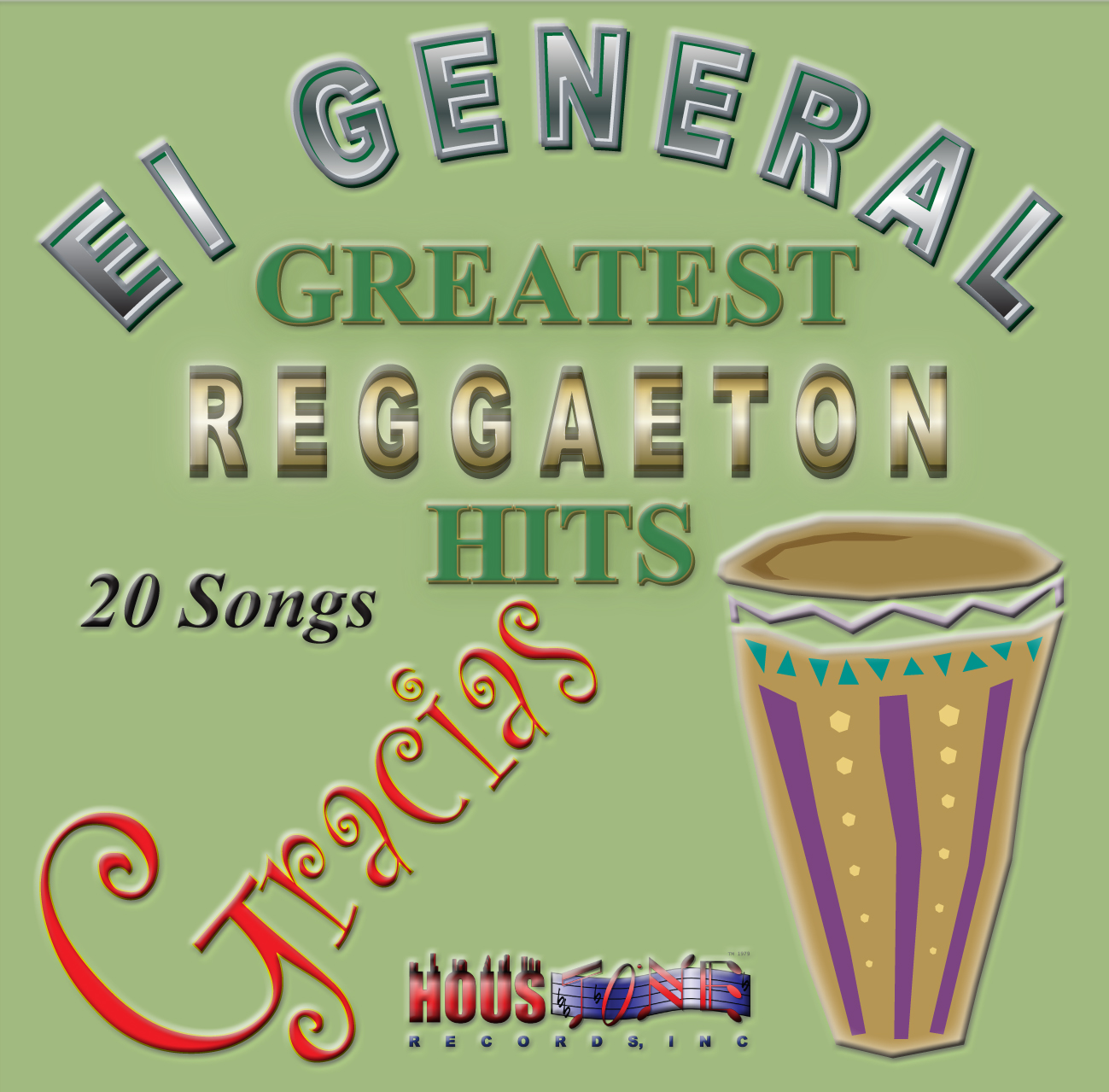 Gracias, EL General Greatest Reggaeton Hits (Re-Mastered)